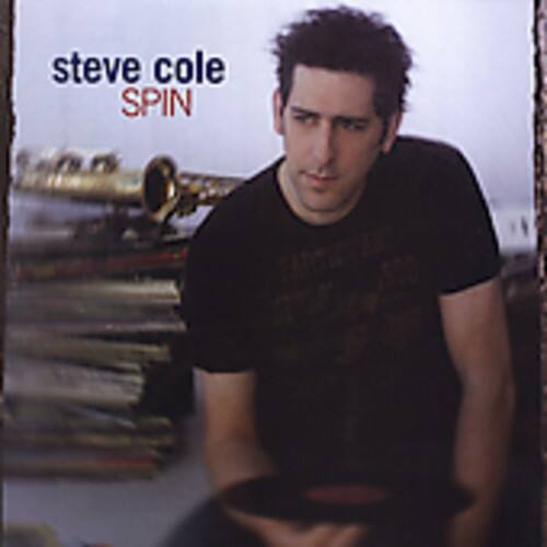 Steve Cole - Spin   - COMPACT DISCS [CD] price history on PriceWatchPro