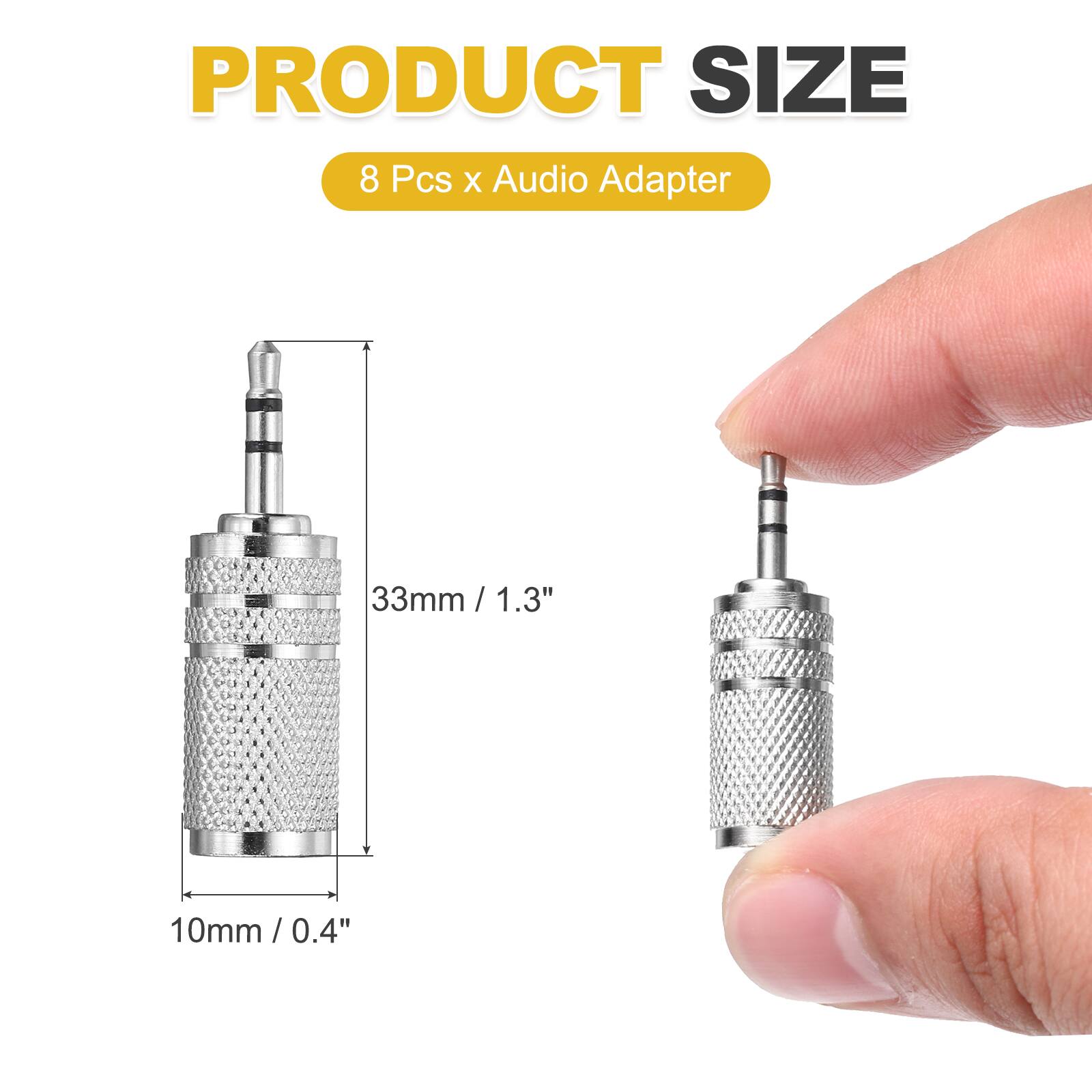 PRODUCT SIZE  
8 Pcs x Audio Adapter  
33mm / 1.3"  
10mm / 0.4"