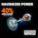 MAXIMIZED POWER
40% MORE POWER *
* Compared to standard motors
BRUSHLESS MOTOR 2.0