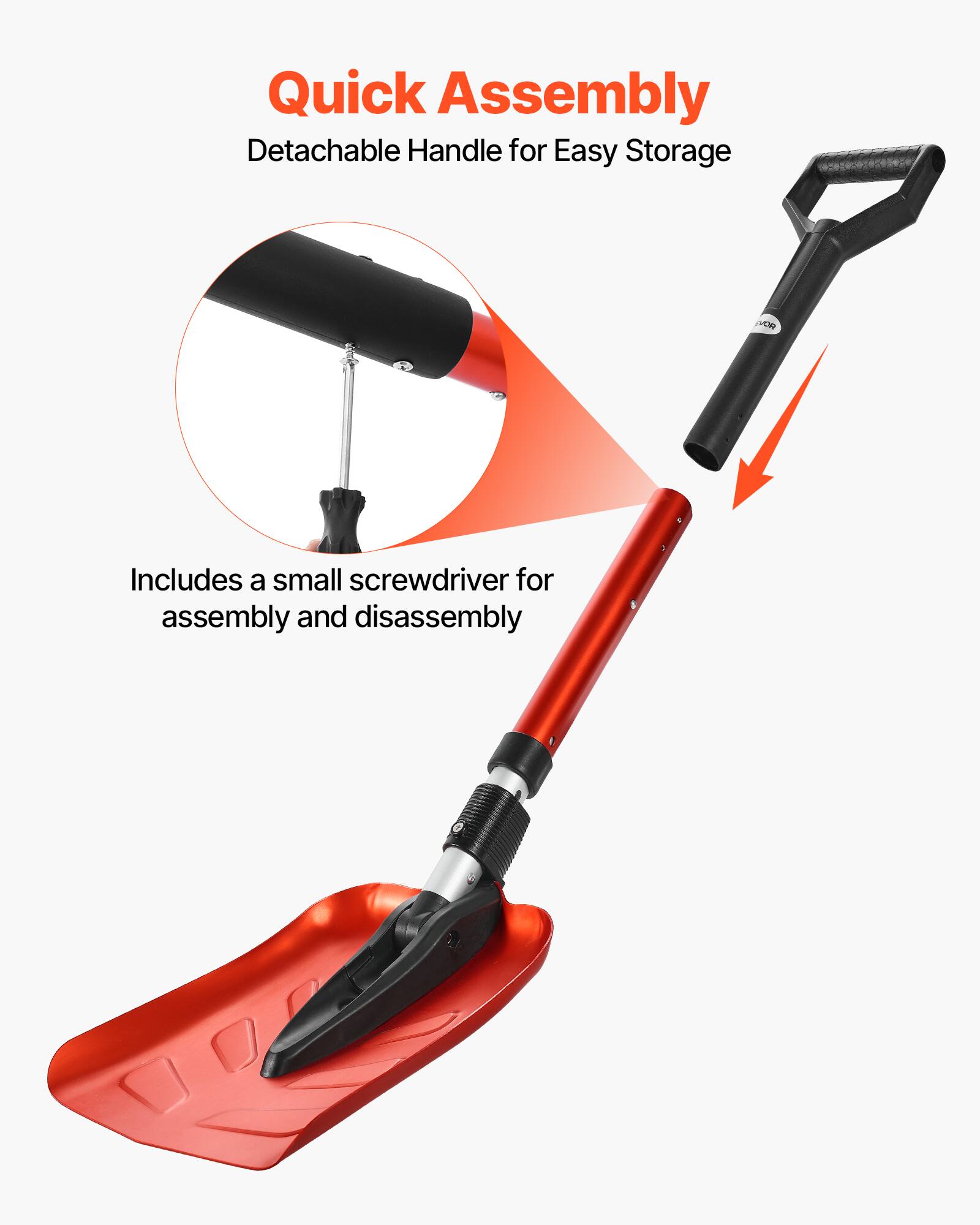 Quick Assembly  
Detachable Handle for Easy Storage  

Includes a small screwdriver for assembly and disassembly