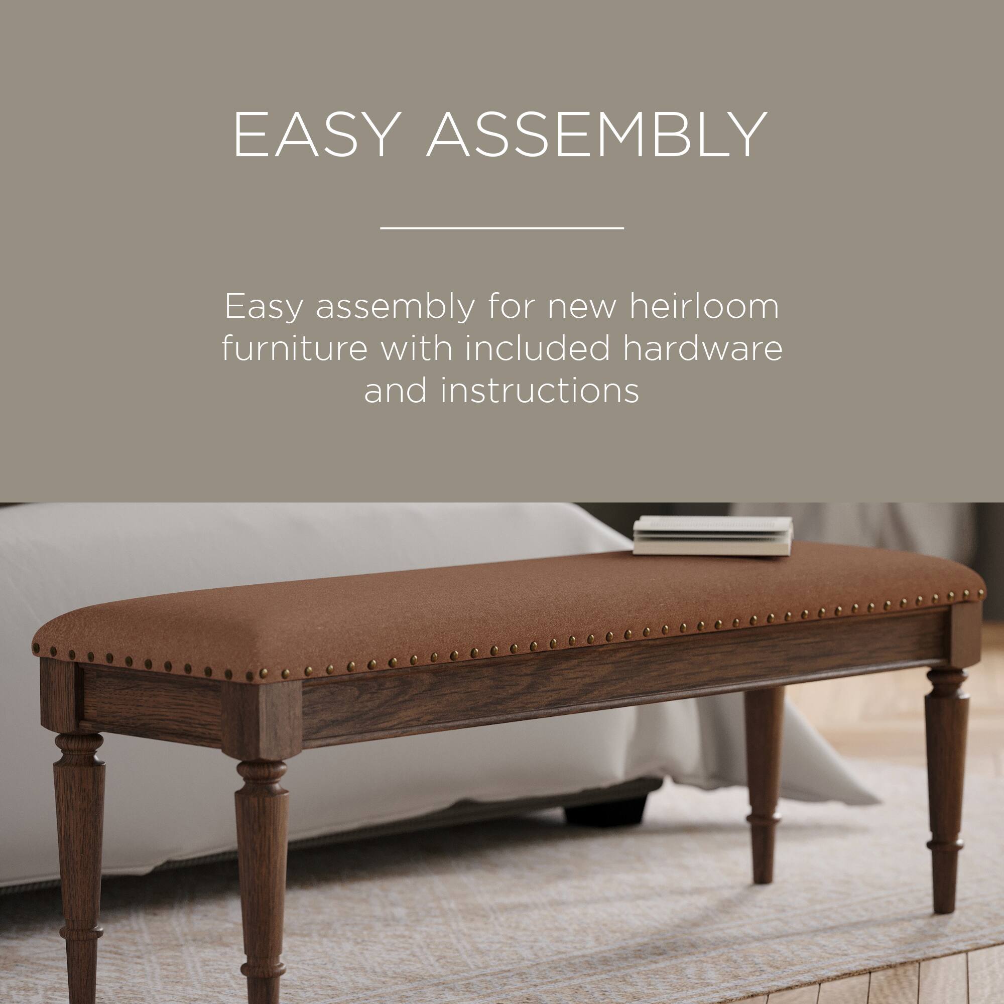 EASY ASSEMBLY

Easy assembly for new heirloom furniture with included hardware and instructions