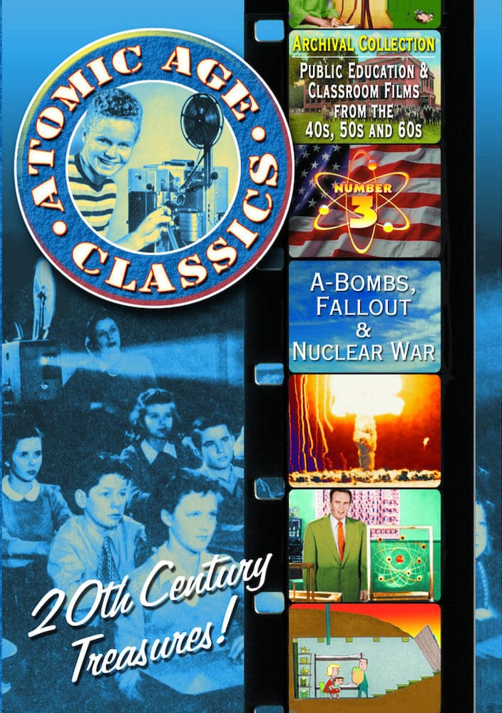 Atomic Age Classics, Volume 3: A-Bombs, Fallout & Nucl - DVD price history on PriceWatchPro