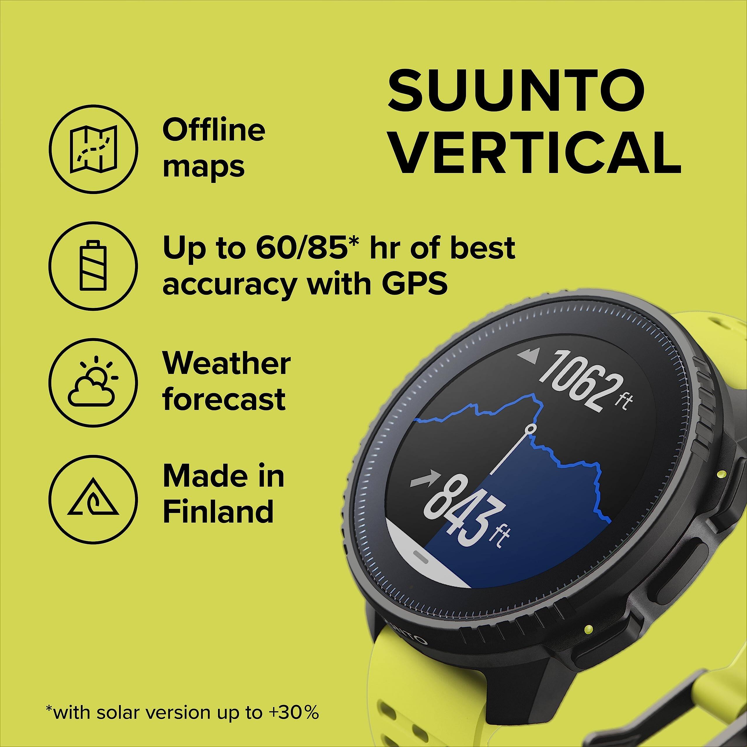 Offline maps  
SUUNTO VERTICAL  
Up to 60/85* hr of best accuracy with GPS  
Weather forecast  
Made in Finland  
1062 ft  
843 ft  
*with solar version up to +30%