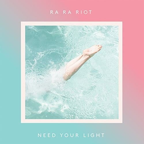 Ra Ra Riot - Need Your Light   - VINYL LP price history on PriceWatchPro