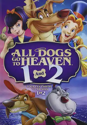 Front. All Dogs Go to Heaven 1 & 2 - DVD.