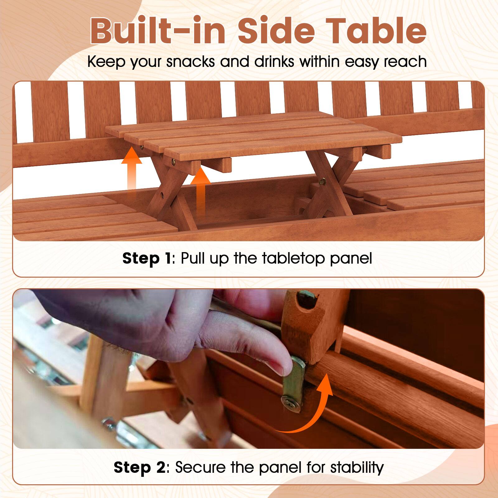 Built-in Side Table  
Keep your snacks and drinks within easy reach  

Step 1: Pull up the tabletop panel  
Step 2: Secure the panel for stability