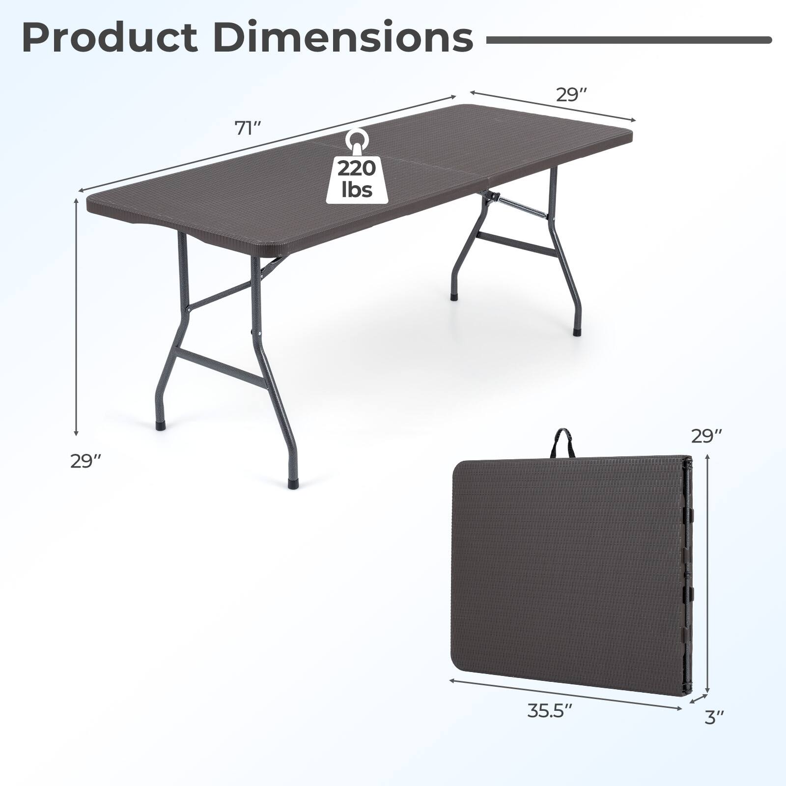 Product Dimensions: 29" x 71" x 220 lbs, 29" x 29" x 35.5" x 3"