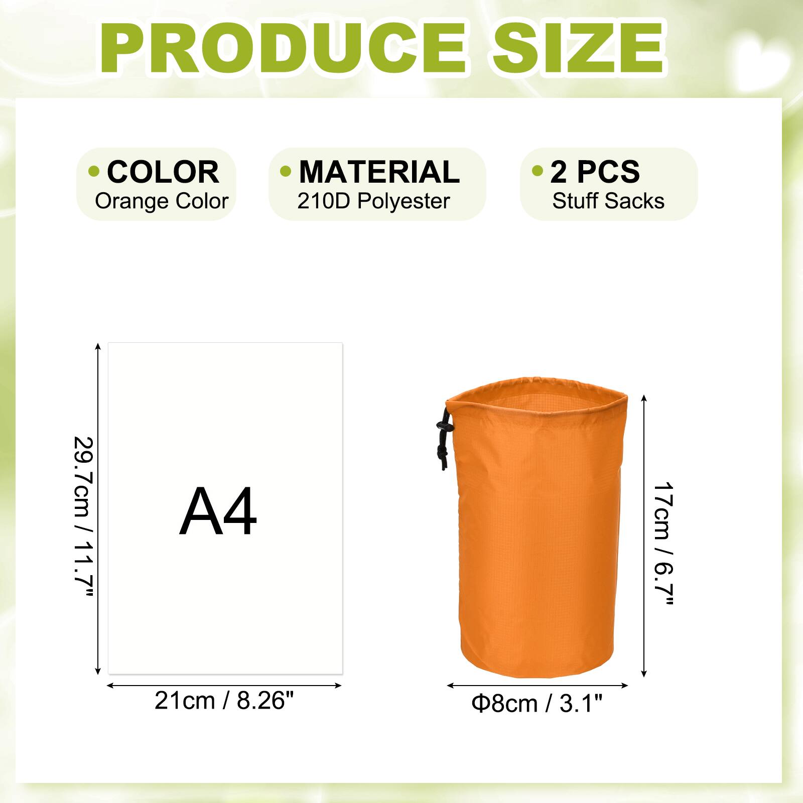 PRODUCE SIZE

- COLOR: Orange Color
- MATERIAL: 210D Polyester
- 2 PCS Stuff Sacks

A4
- 29.7cm / 11.7"
- 21cm / 8.26"
- 17cm / 6.7"
- Ø8cm / 3.1"