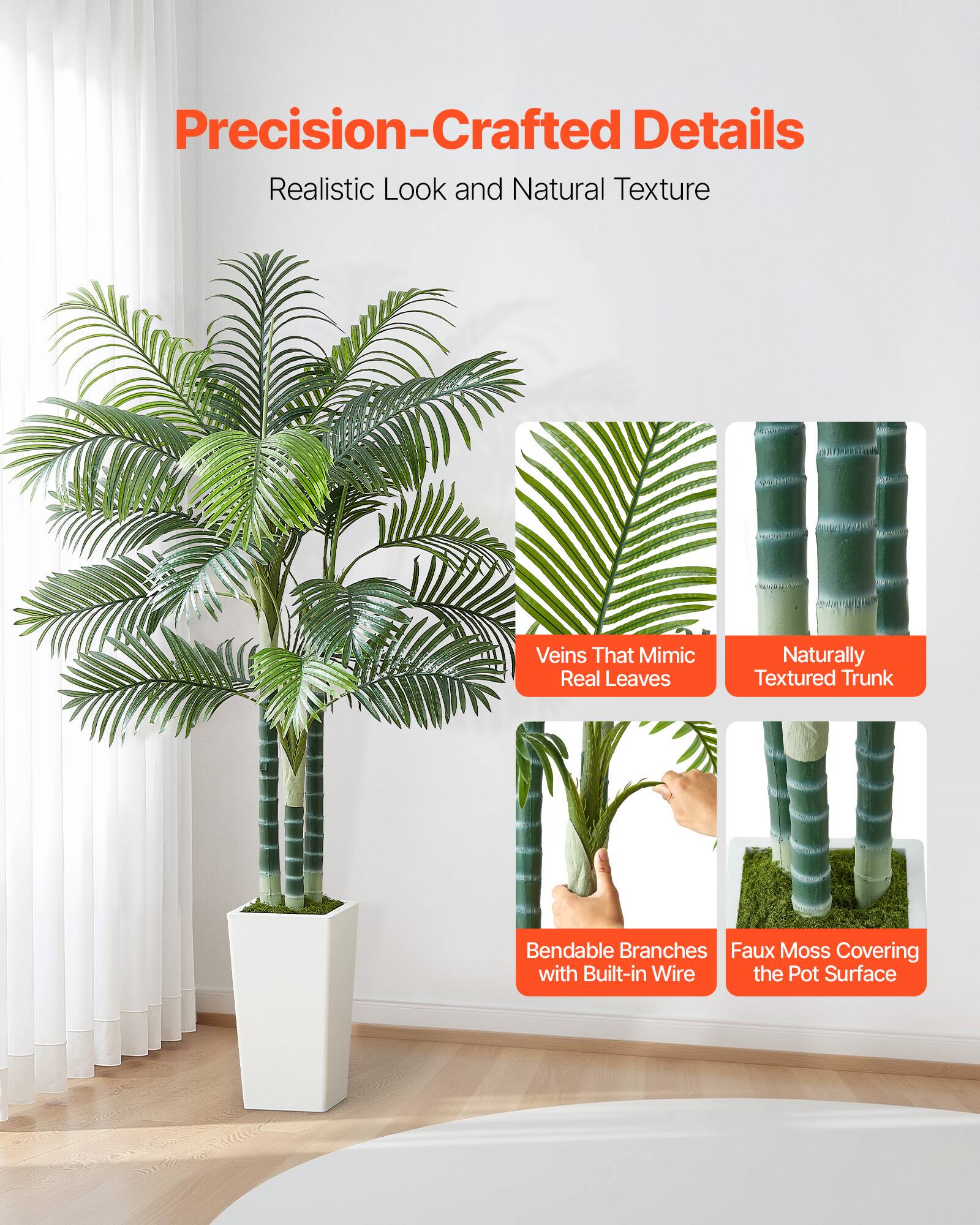 Precision-Crafted Details  
Realistic Look and Natural Texture  

Veins That Mimic Real Leaves  
Naturally Textured Trunk  
Bendable Branches with Built-in Wire  
Faux Moss Covering the Pot Surface