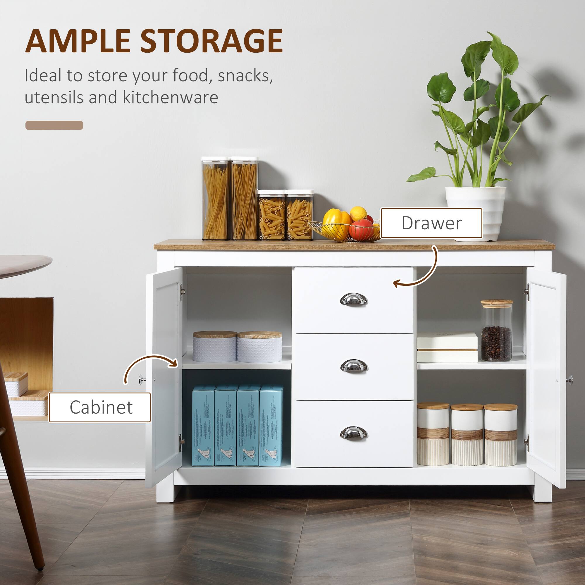 AMPLE STORAGE Ideal to store your food, snacks, utensils and kitchenware

Drawer
Cabinet