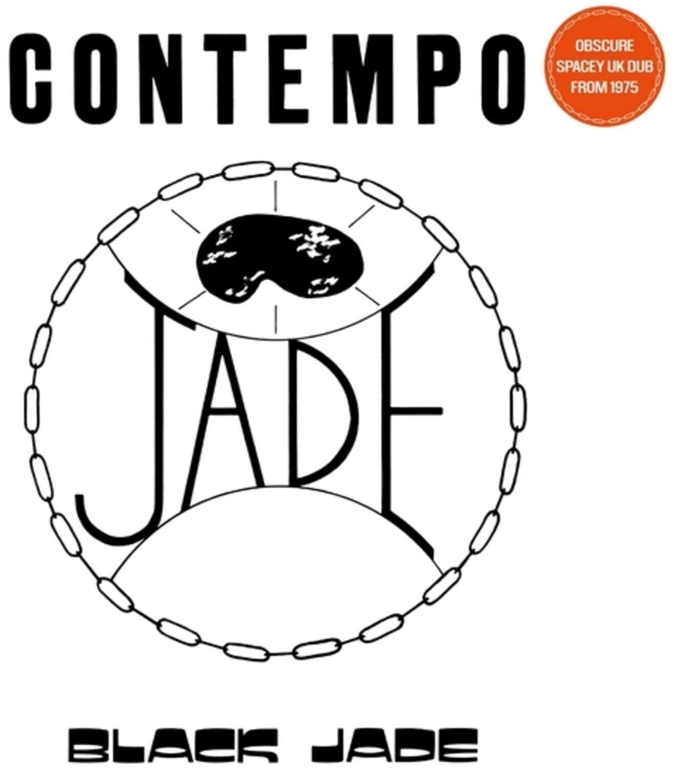 CONTEMPO  
JADE  
BLACK JADE  

OBSCURE SPACEY UK DUB FROM 1975