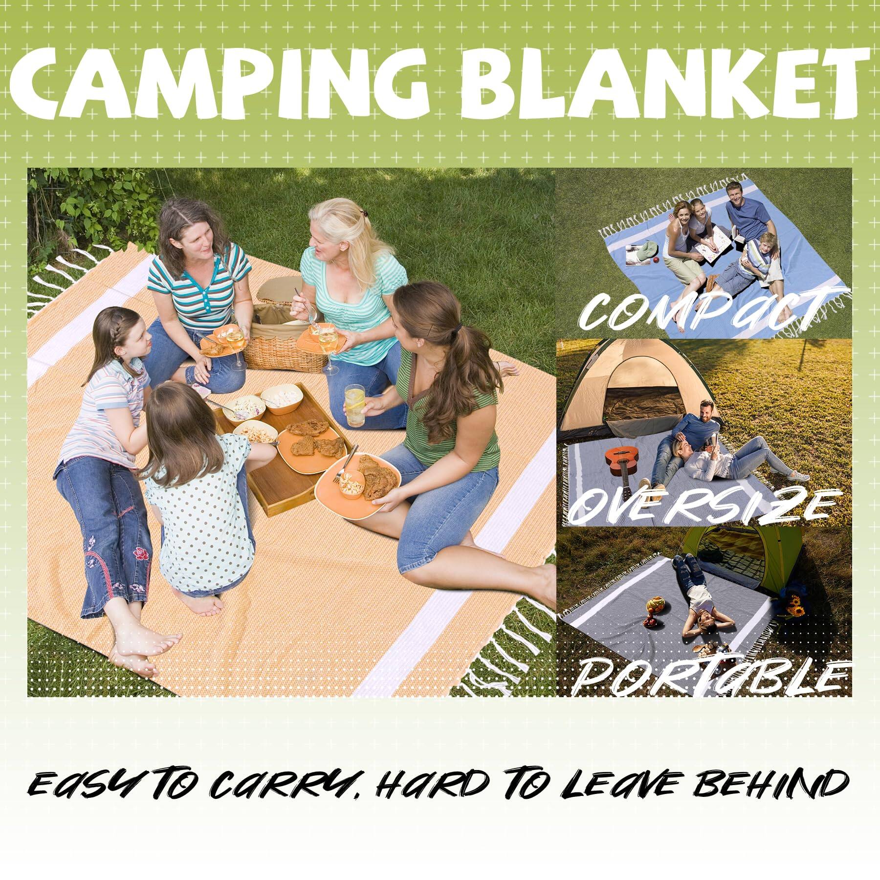 CAMPING BLANKET

COMPACT  
OVERSIZE  
PORTABLE  

EASY TO CARRY, HARD TO LEAVE BEHIND