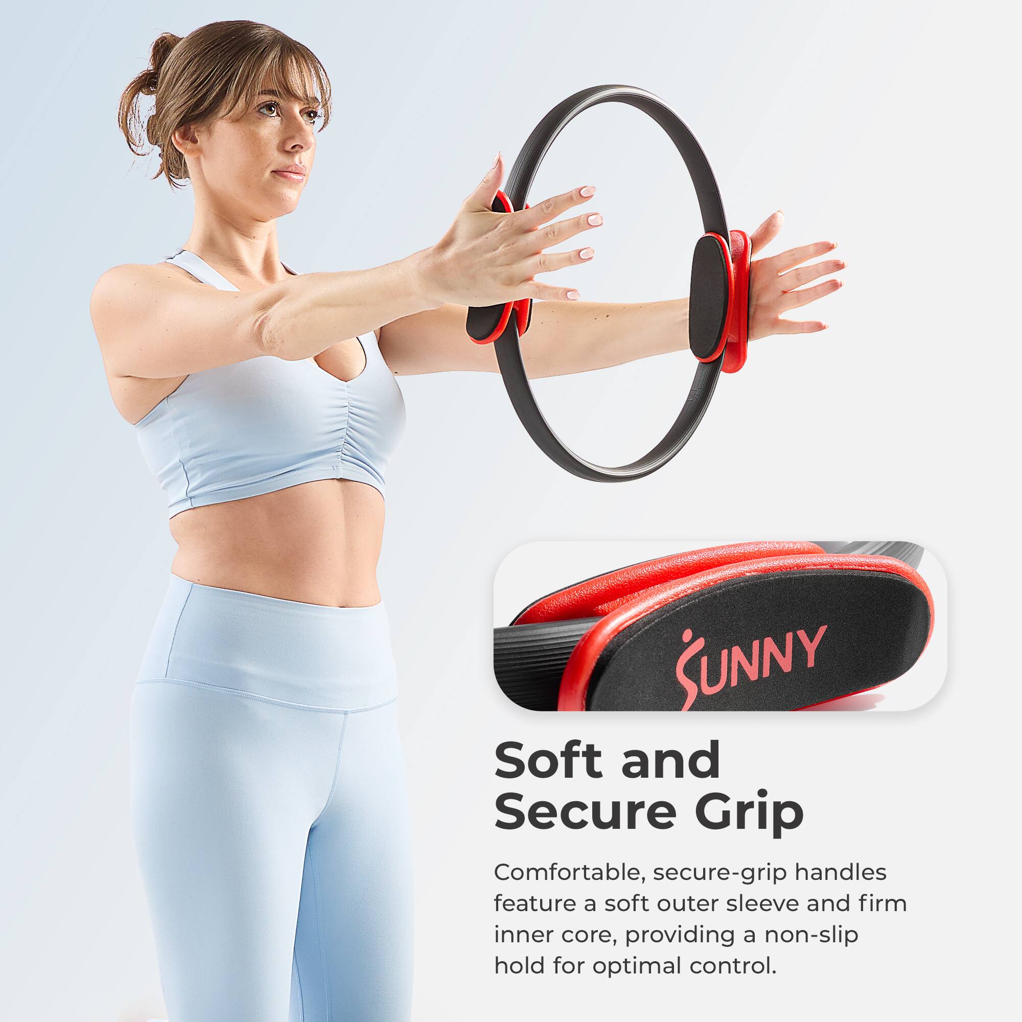 SUNNY Soft and Secure Grip

Comfortable, secure-grip handles feature a soft outer sleeve and firm inner core, providing a non-slip hold for optimal control.