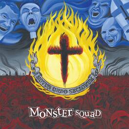 Monster Squad - Fire The Faith - VINYL LP