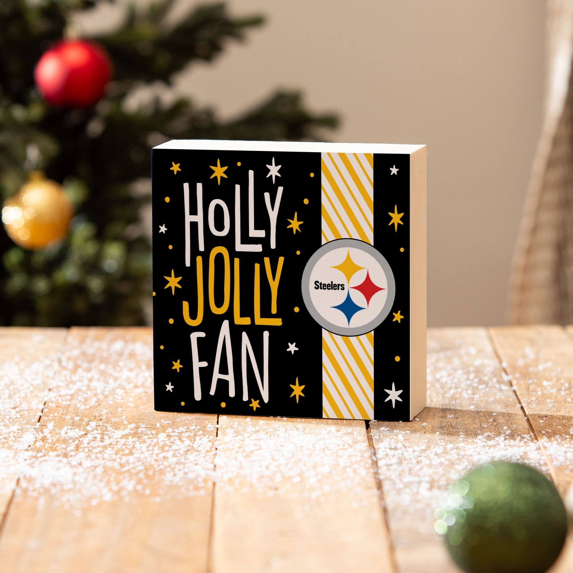 HOLLY JOLLY FAN  
Steelers