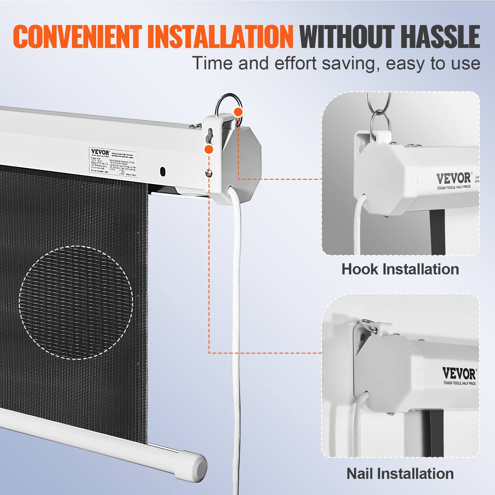 CONVENIENT INSTALLATION WITHOUT HASSLE
Time and effort saving, easy to use

Hook Installation

Nail Installation