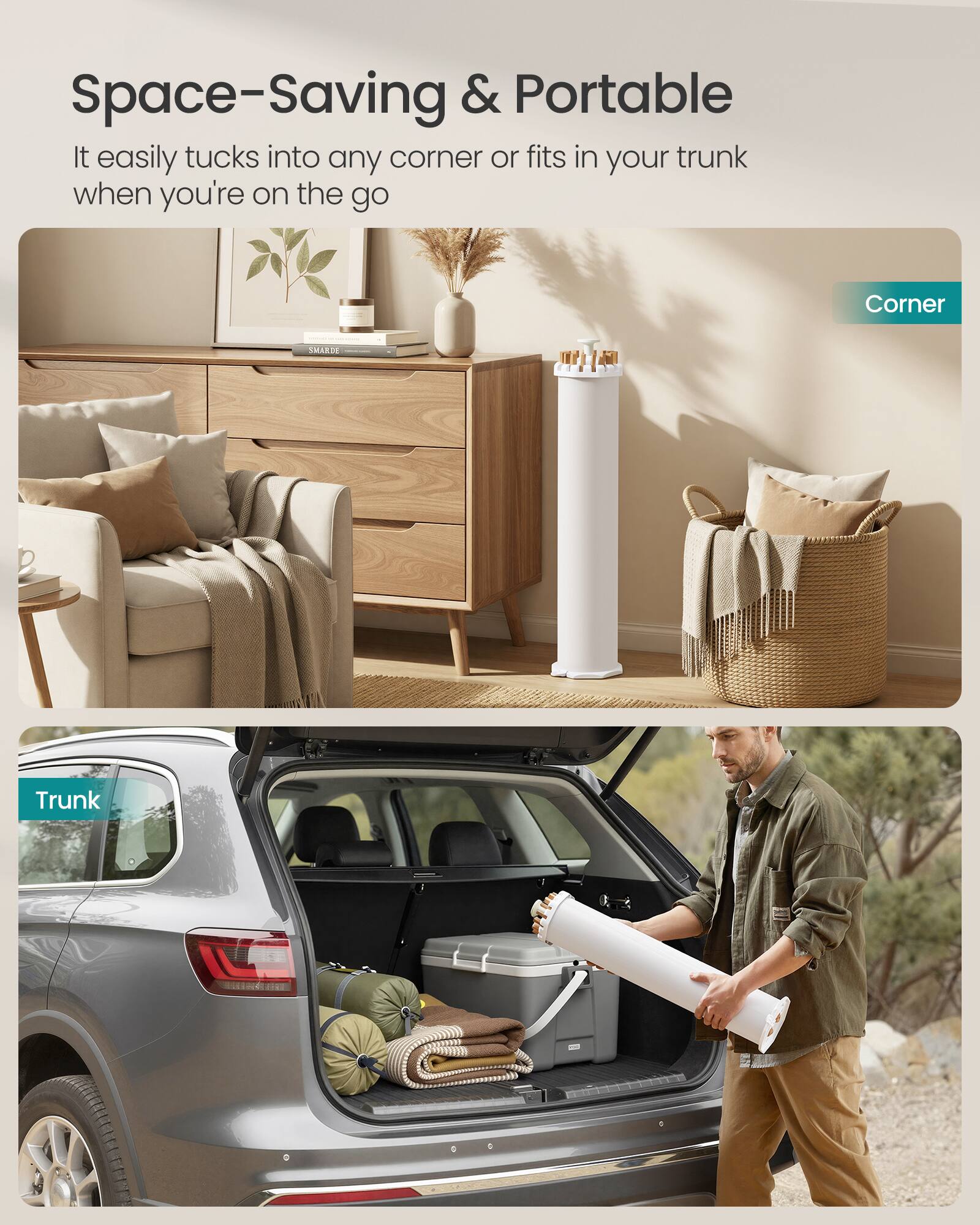 Space-Saving & Portable  
It easily tucks into any corner or fits in your trunk when you're on the go  

Corner SMARTE Trunk