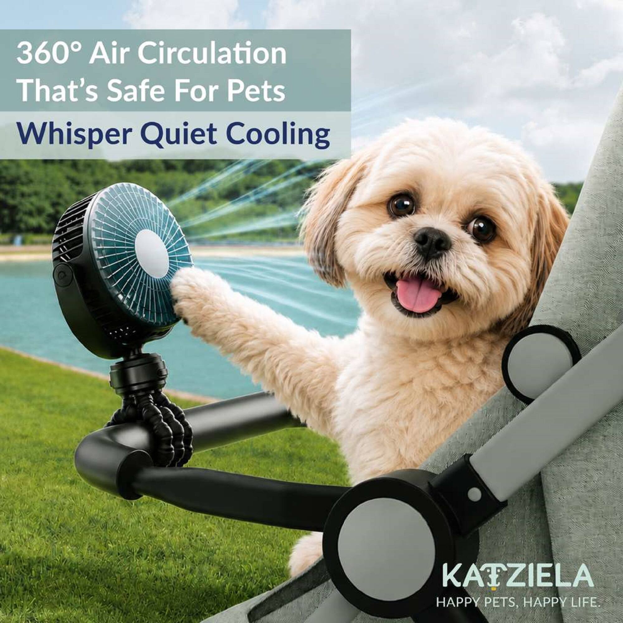 360° Air Circulation That's Safe For Pets  
Whisper Quiet Cooling  

KATZIELA  
HAPPY PETS, HAPPY LIFE.