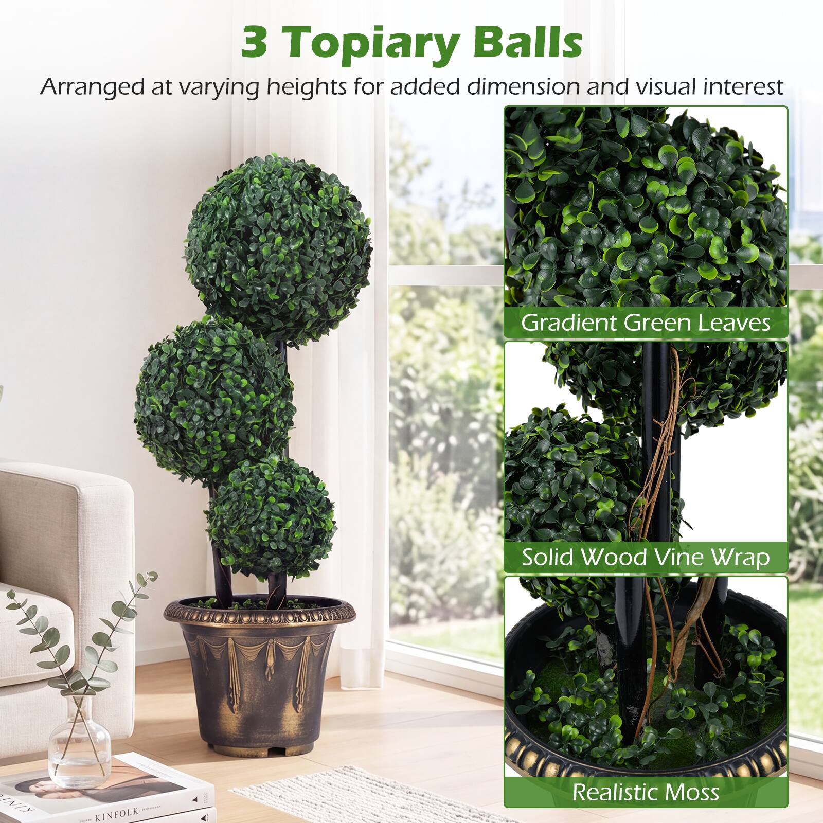 3 Topiary Balls  
Arranged at varying heights for added dimension and visual interest  

- Gradient Green Leaves  
- Solid Wood Vine Wrap  
- Realistic Moss