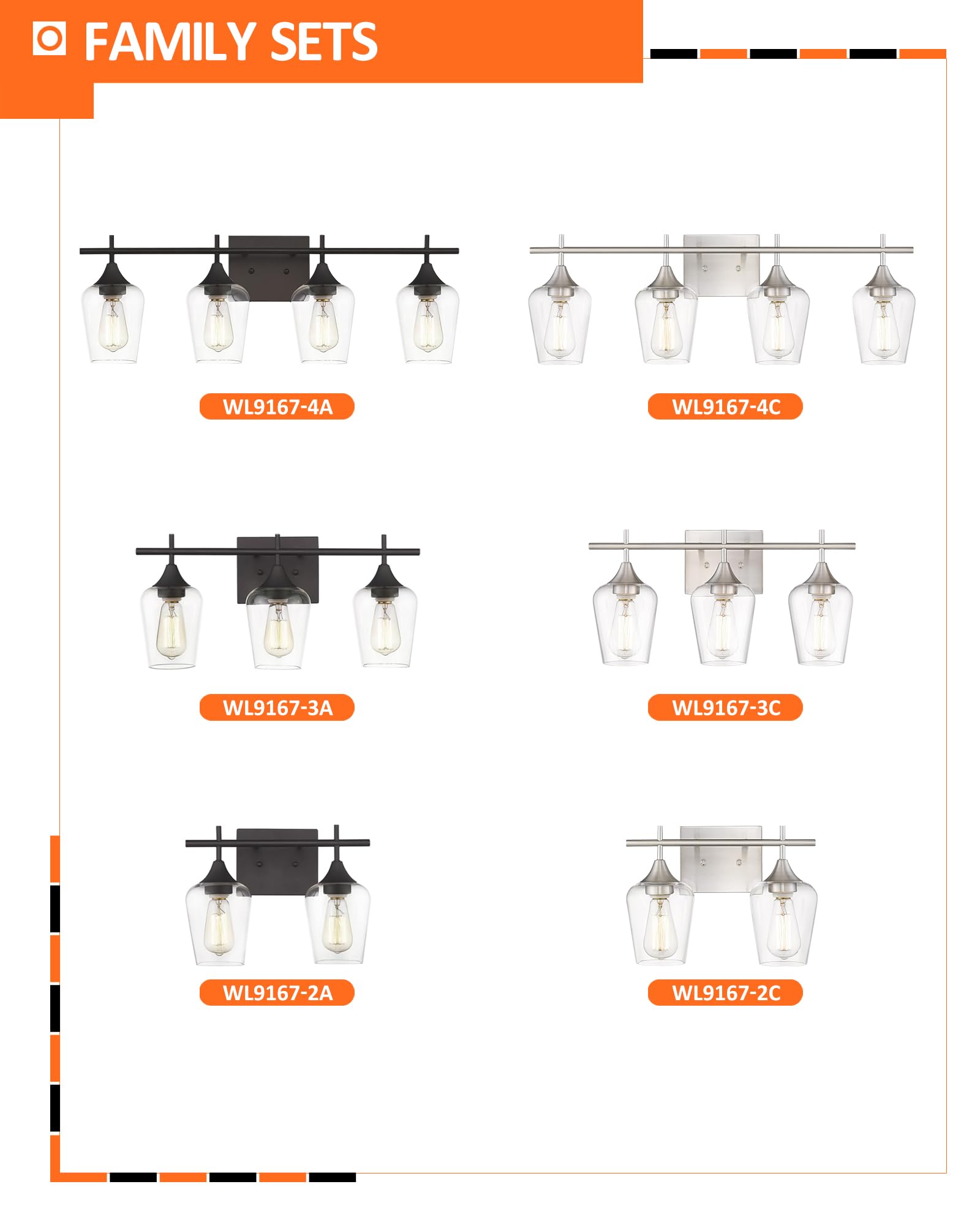 FAMILY SETS

WL9167-4A  
WL9167-4C  
WL9167-3A  
WL9167-3C  
WL9167-2A  
WL9167-2C