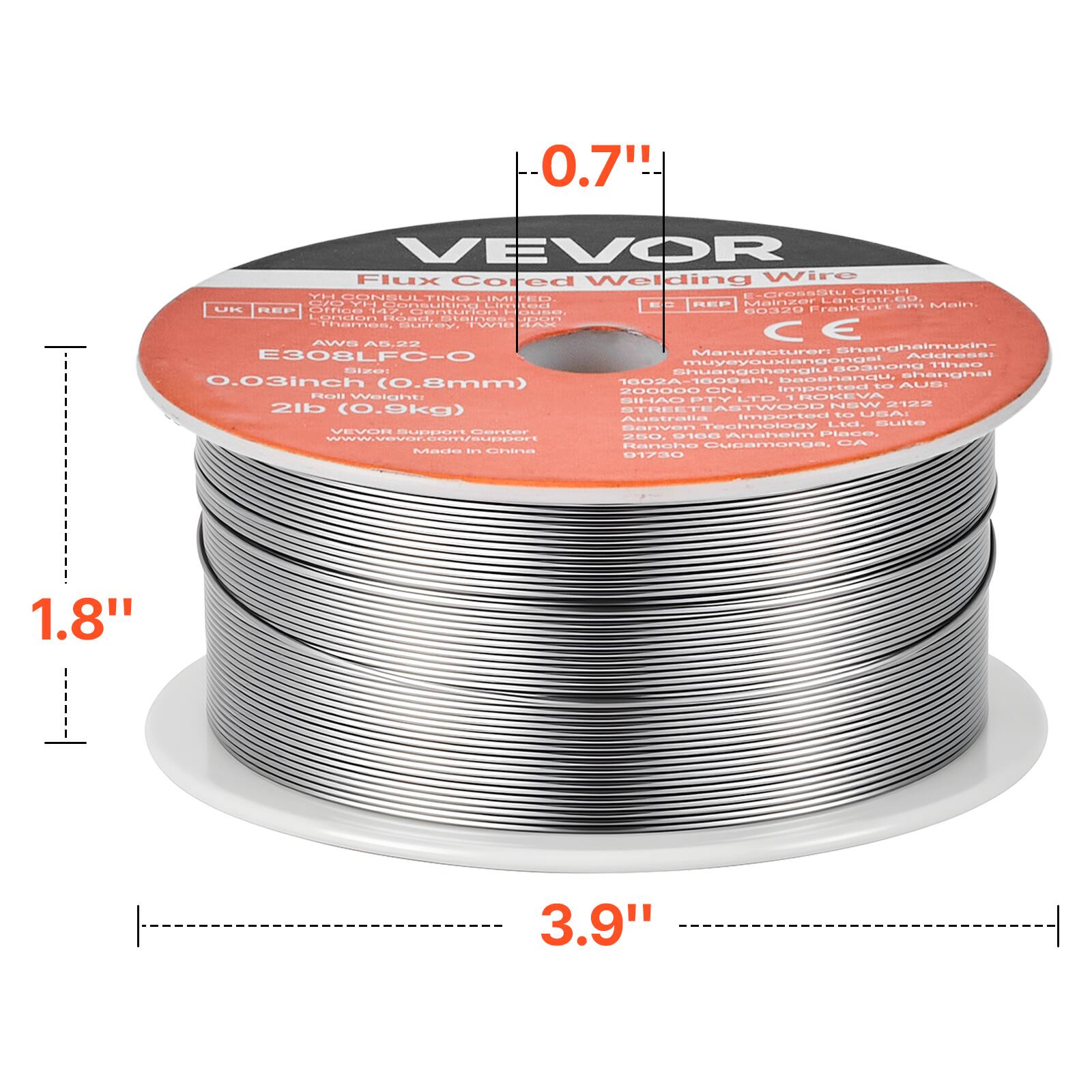 0.7" VEVOR Flux Cored Welding Wire

E308LFC-O
0.03inch (0.8mm)
2lb (0.9kg)

Manufacturer: Shanghai Musin
Address: Muyayouxiangangsl 1602A-1609hi, baoshanqu, Shanghai, China

Imported to USA
Australia
VEVOR Consulting Limited
12700 Anheim Place, Anaheim, CA 92806

Made in China

1.8" 3.9"
