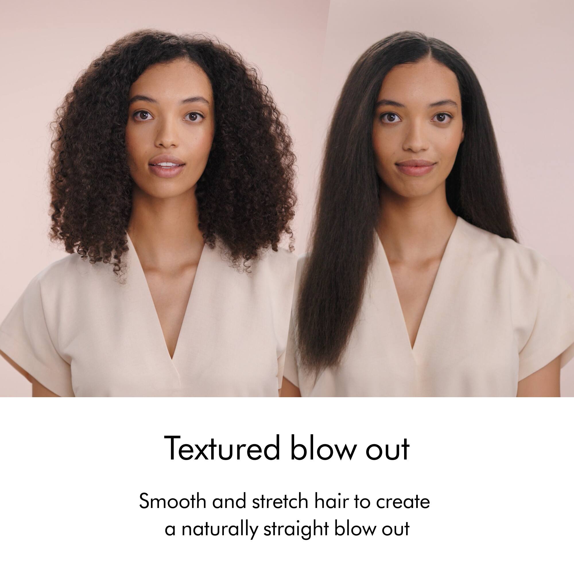 Textured blow out: Smooth and stretch hair to create a naturally straight blow out.