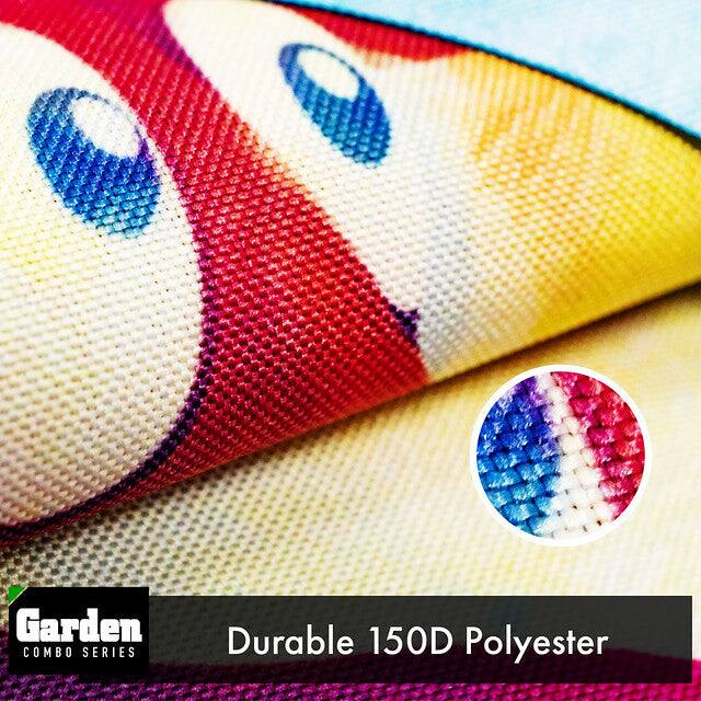 Garden COMBO SERIES  
Durable 150D Polyester