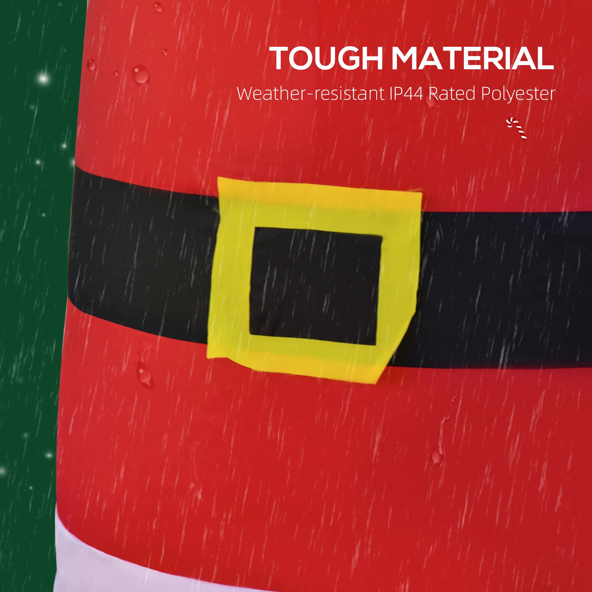 TOUGH MATERIAL  
Weather-resistant IP44 Rated Polyester