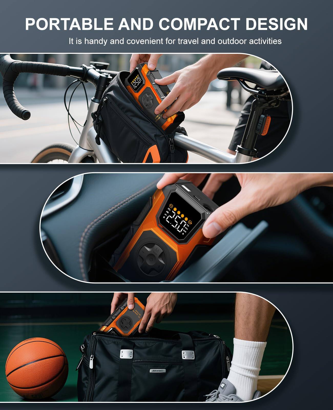 PORTABLE AND COMPACT DESIGN  
It is handy and convenient for travel and outdoor activities