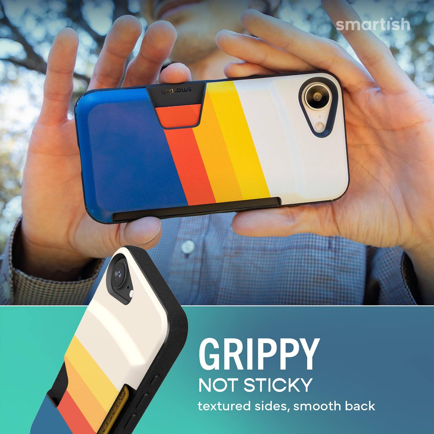 smartish

GRIPPY NOT STICKY
textured sides, smooth back