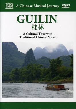 A Chinese Musical Journey: Guilin - DVD