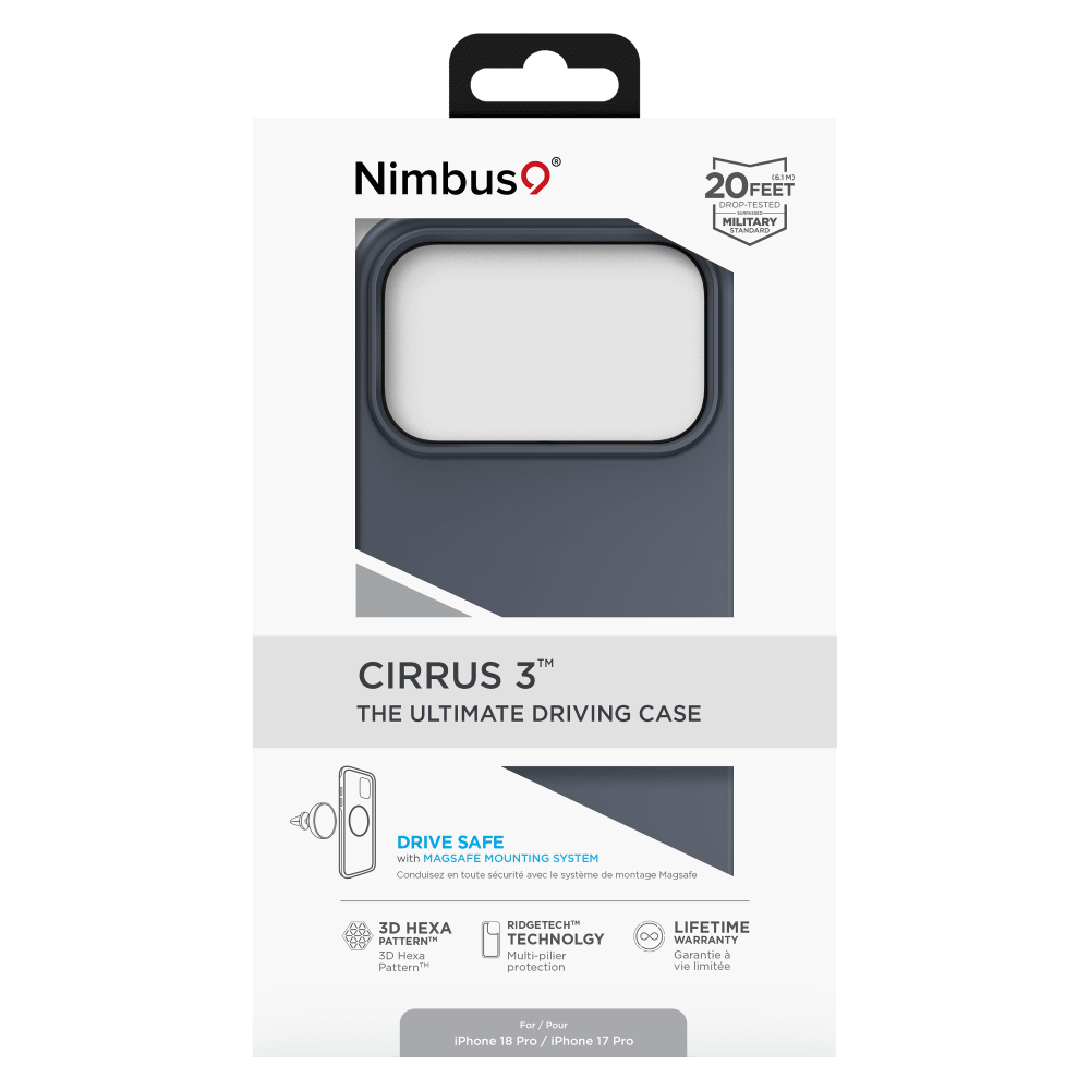 Nimbus  
(61M) 20 FEET DROP-TESTED  
MILITARY STANDARD  
CIRRUS 3" THE ULTIMATE DRIVING CASE  
DRIVE SAFE with MAGSAFE MOUNTING SYSTEM  
Conduisez en toute sécurité avec le système de montage MagSafe  
3D HEXA PATTERN  
RIDGETECH LIFETIME TECHNOLOGY 8 WARRANTY  
Multi-pilier Garantie à vie limitée  
For / Pour iPhone 18 Pro iPhone 17 Pro