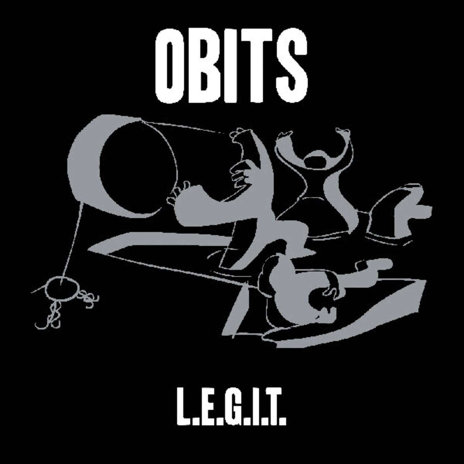 OBITS  
L.E.G.I.T.