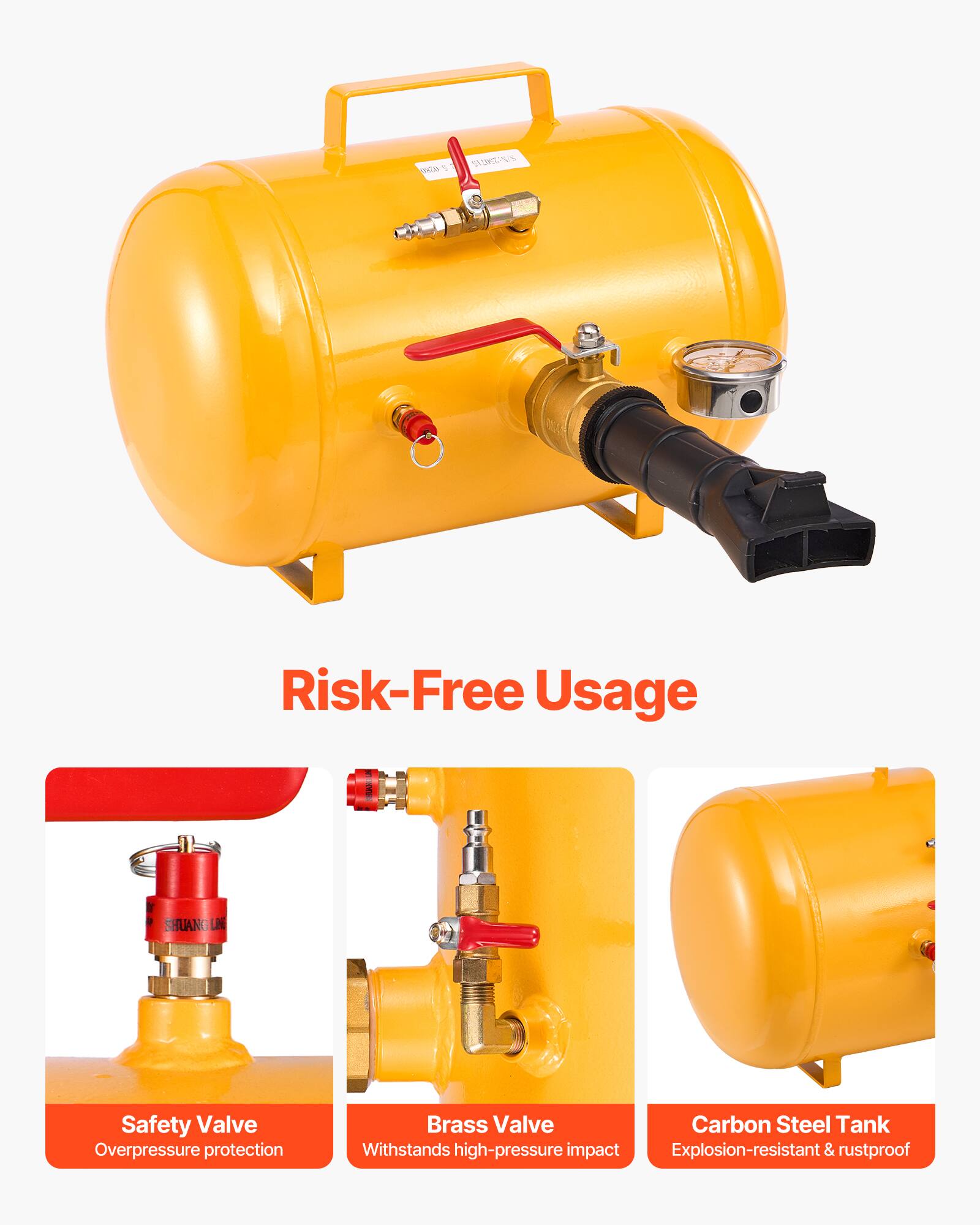 Risk-Free Usage

Safety Valve
Overpressure protection

Brass Valve
Withstands high-pressure impact

Carbon Steel Tank
Explosion-resistant & rustproof