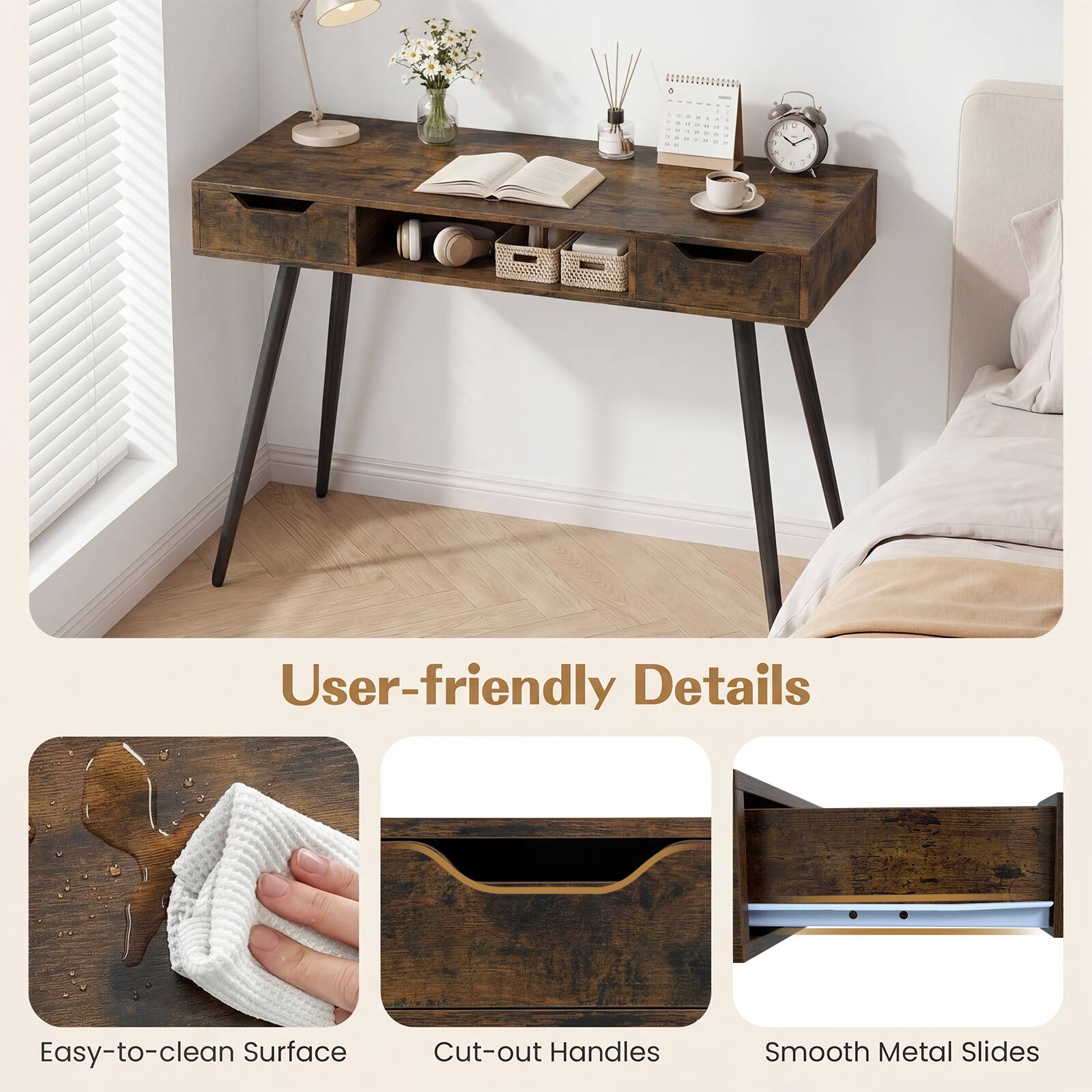 User-friendly Details

Easy-to-clean Surface

Cut-out Handles

Smooth Metal Slides