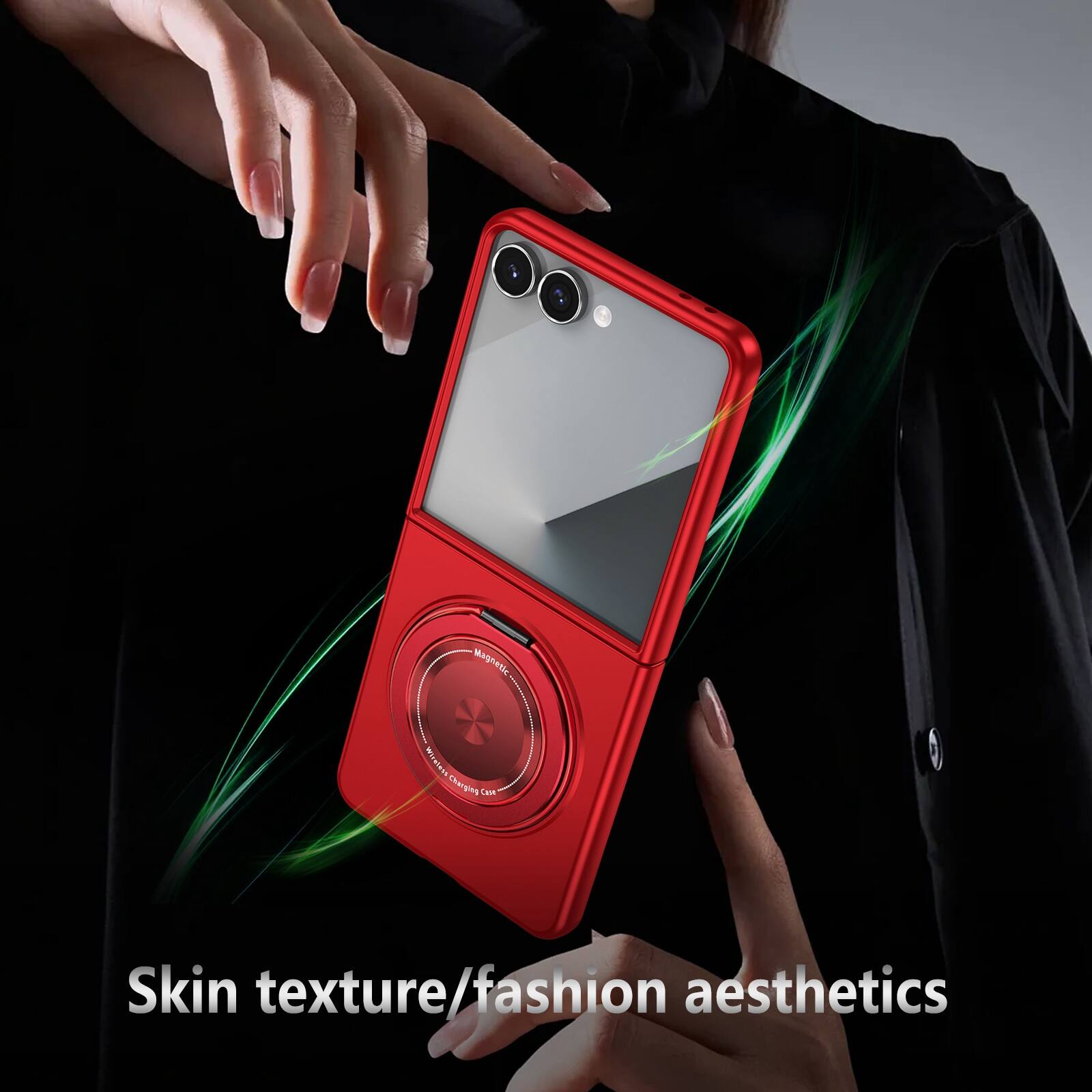 Magnetic 5 Wireless Charging  
Skin texture/fashion aesthetics