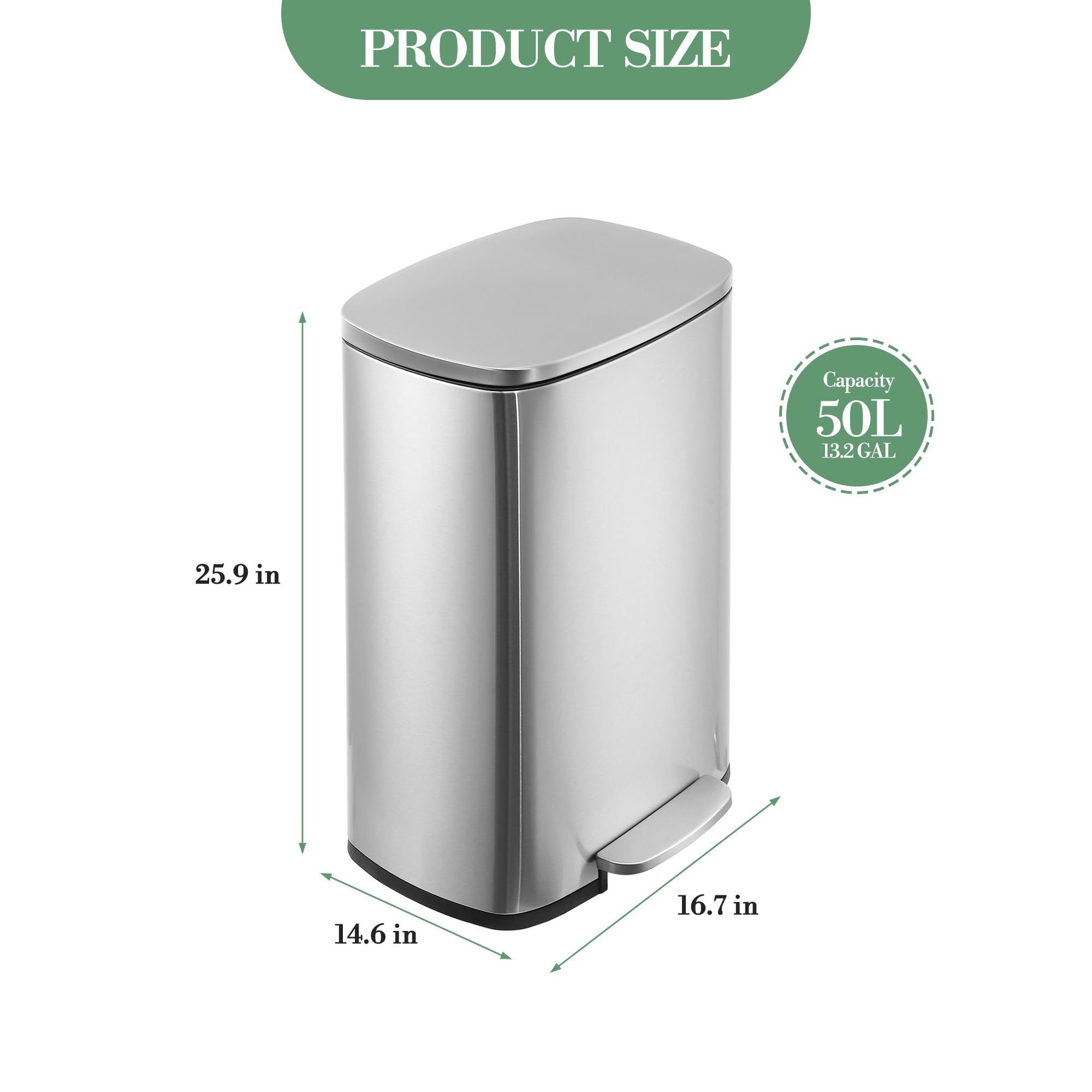 PRODUCT SIZE  
Capacity 50L 13.2 GAL  
25.9 in  
14.6 in  
16.7 in