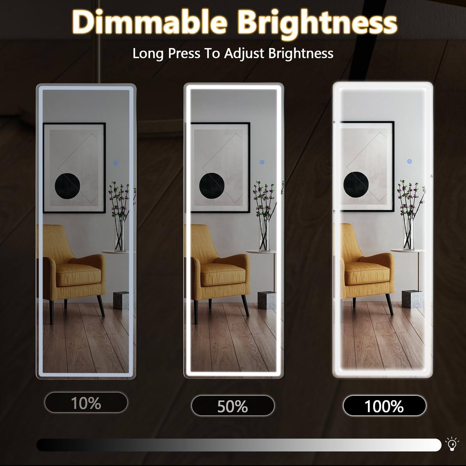 Dimmable Brightness  
Long Press To Adjust Brightness  

10%  
50%  
100%
