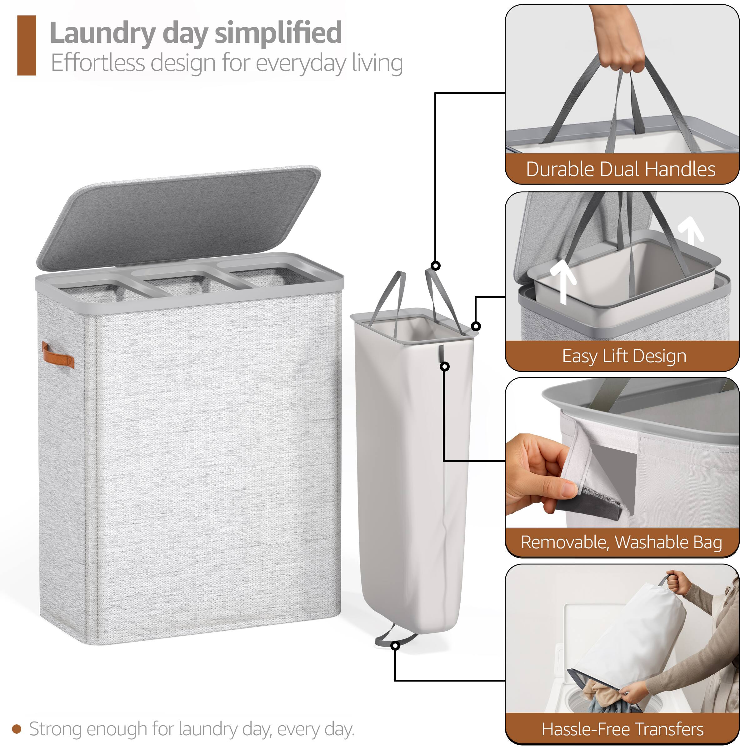Laundry day simplified  
Effortless design for everyday living  

- Durable Dual Handles  
- Easy Lift Design  
- Removable, Washable Bag  
- Hassle-Free Transfers  

Strong enough for laundry day, every day.