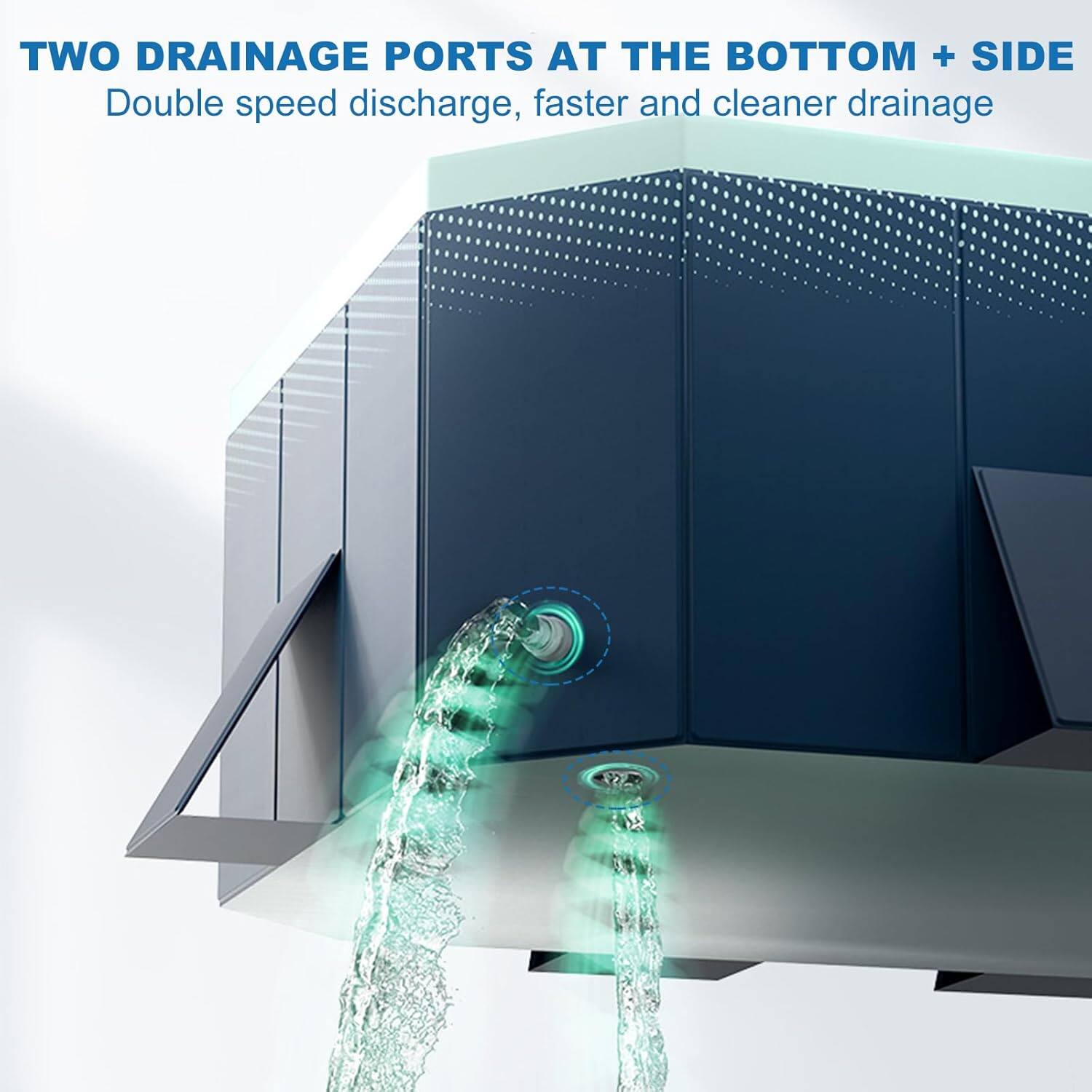 TWO DRAINAGE PORTS AT THE BOTTOM + SIDE

Double speed discharge, faster and cleaner drainage