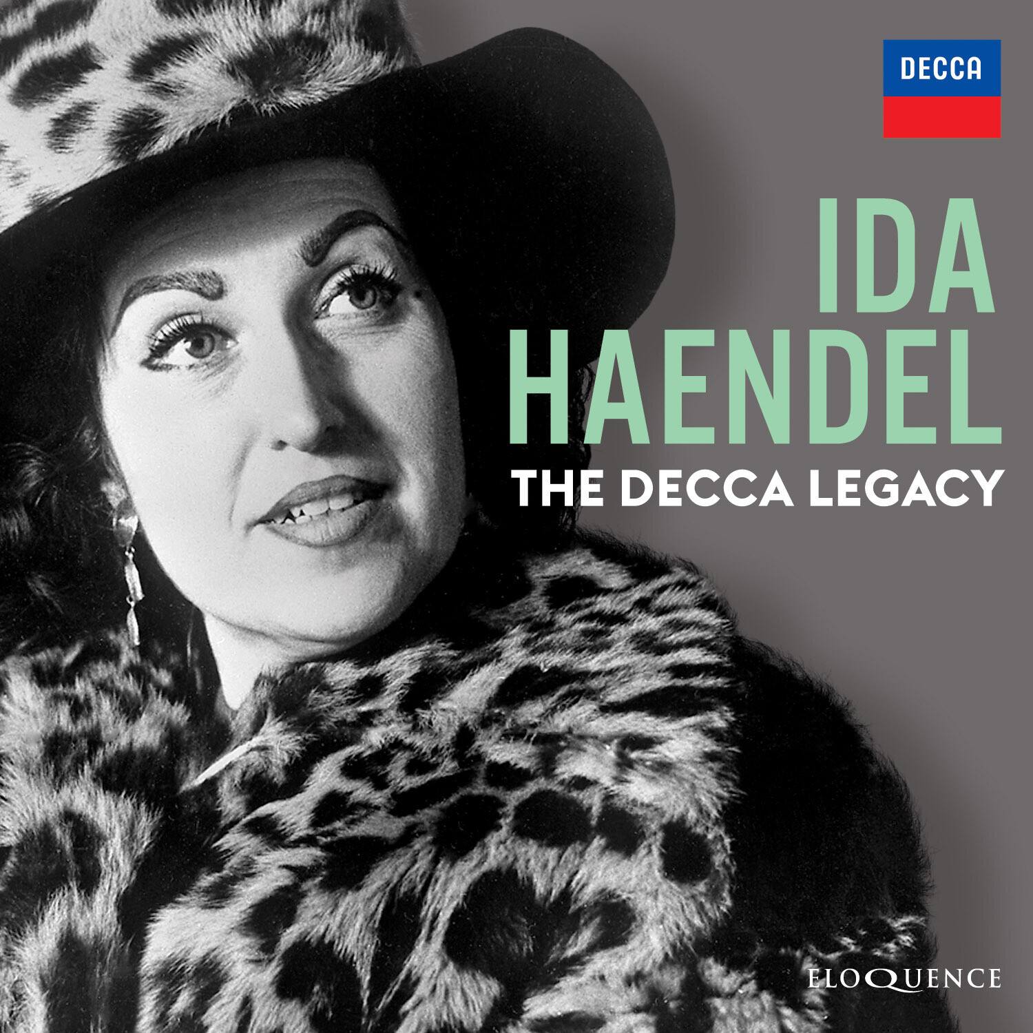 DECCA  
IDA HAENDEL  
THE DECCA LEGACY  
ELOQUENCE