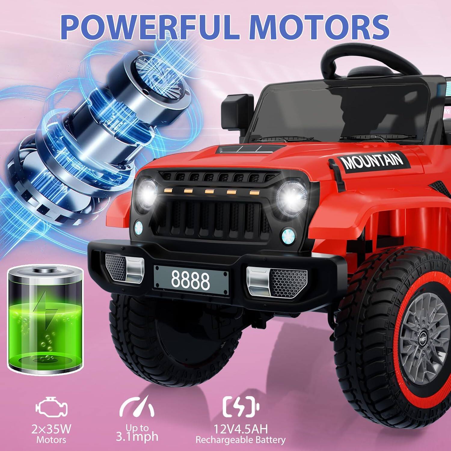 POWERFUL MOTORS

MOUNTAIN 8888

2x35W Motors

Up to 3.1mph

12V4.5AH Rechargeable Battery