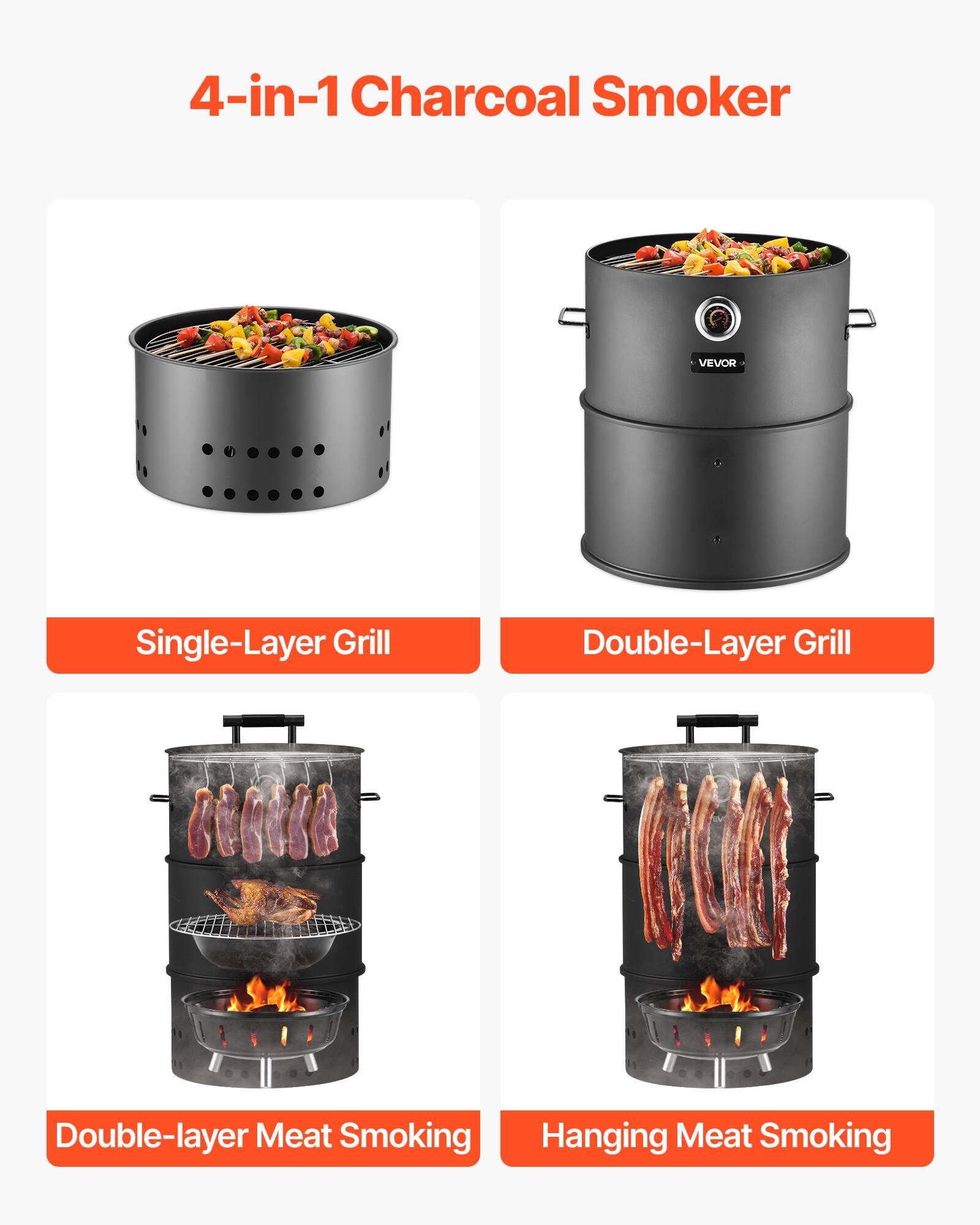 4-in-1 Charcoal Smoker

- Single-Layer Grill
- Double-Layer Grill
- Double-layer Meat Smoking
- Hanging Meat Smoking