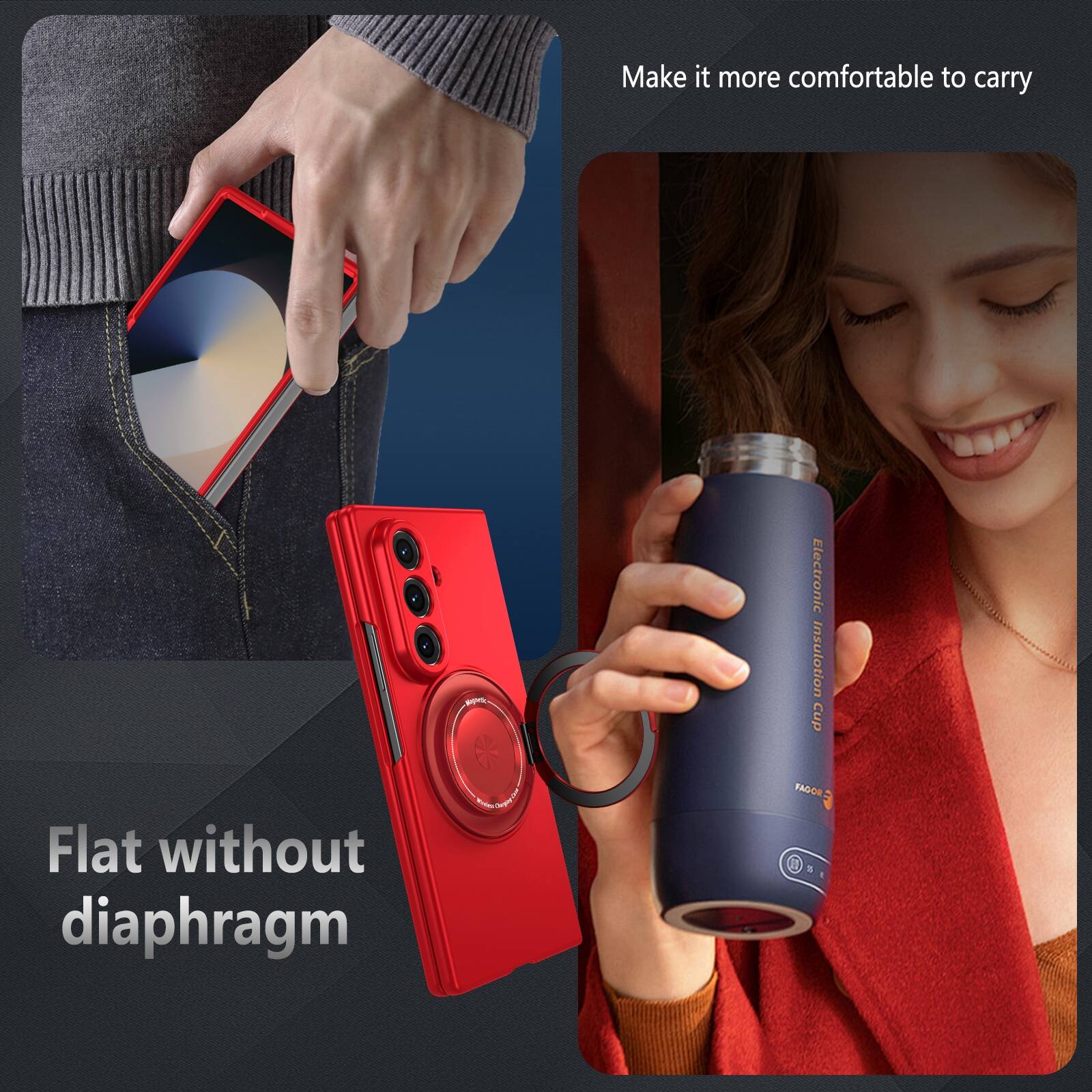 Make it more comfortable to carry  
Electronic Insulation Cup  
Flat without diaphragm