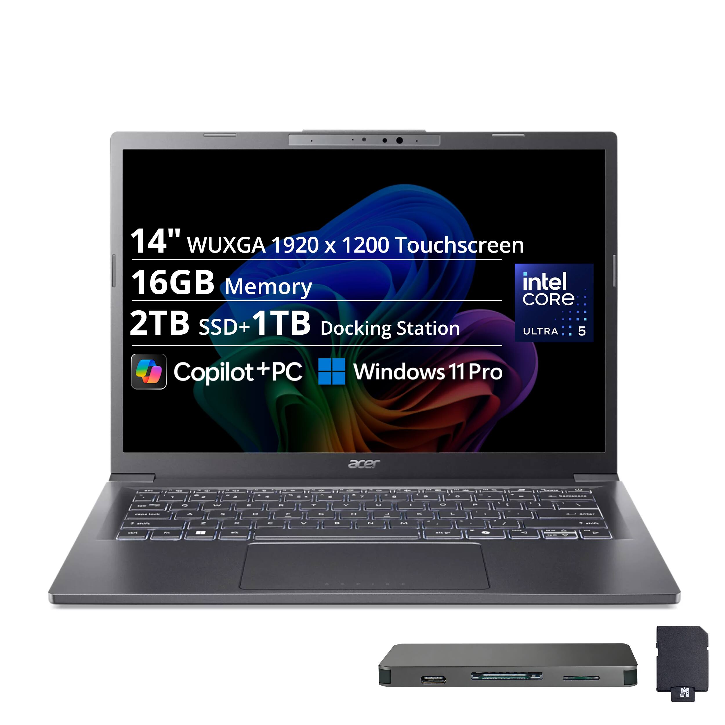 14" WUXGA 1920 x 1200 Touchscreen  
16GB Memory  
Intel Core  
2TB SSD + 1TB Docking Station  
Ultra 5  
Copilot+ PC  
Windows 11 Pro