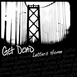 Get Dead - Letters Home - VINYL LP