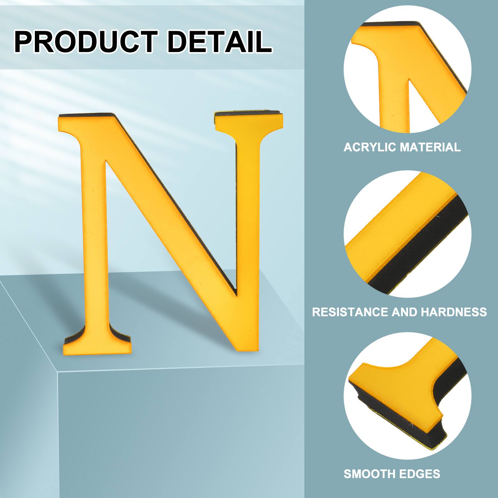 PRODUCT DETAIL

ACRYLIC MATERIAL

RESISTANCE AND HARDNESS

SMOOTH EDGES