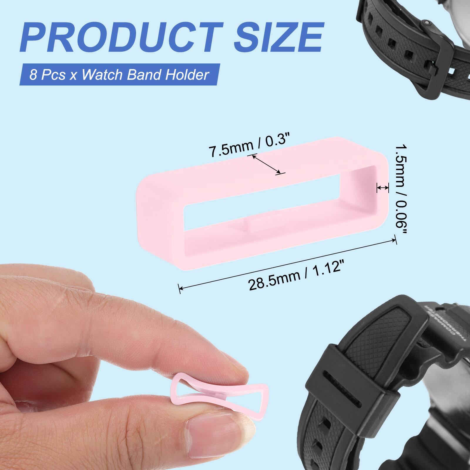 PRODUCT SIZE  
8 Pcs x Watch Band Holder  
7.5mm / 0.3"  
28.5mm / 1.12"  
1.5mm / 0.06"