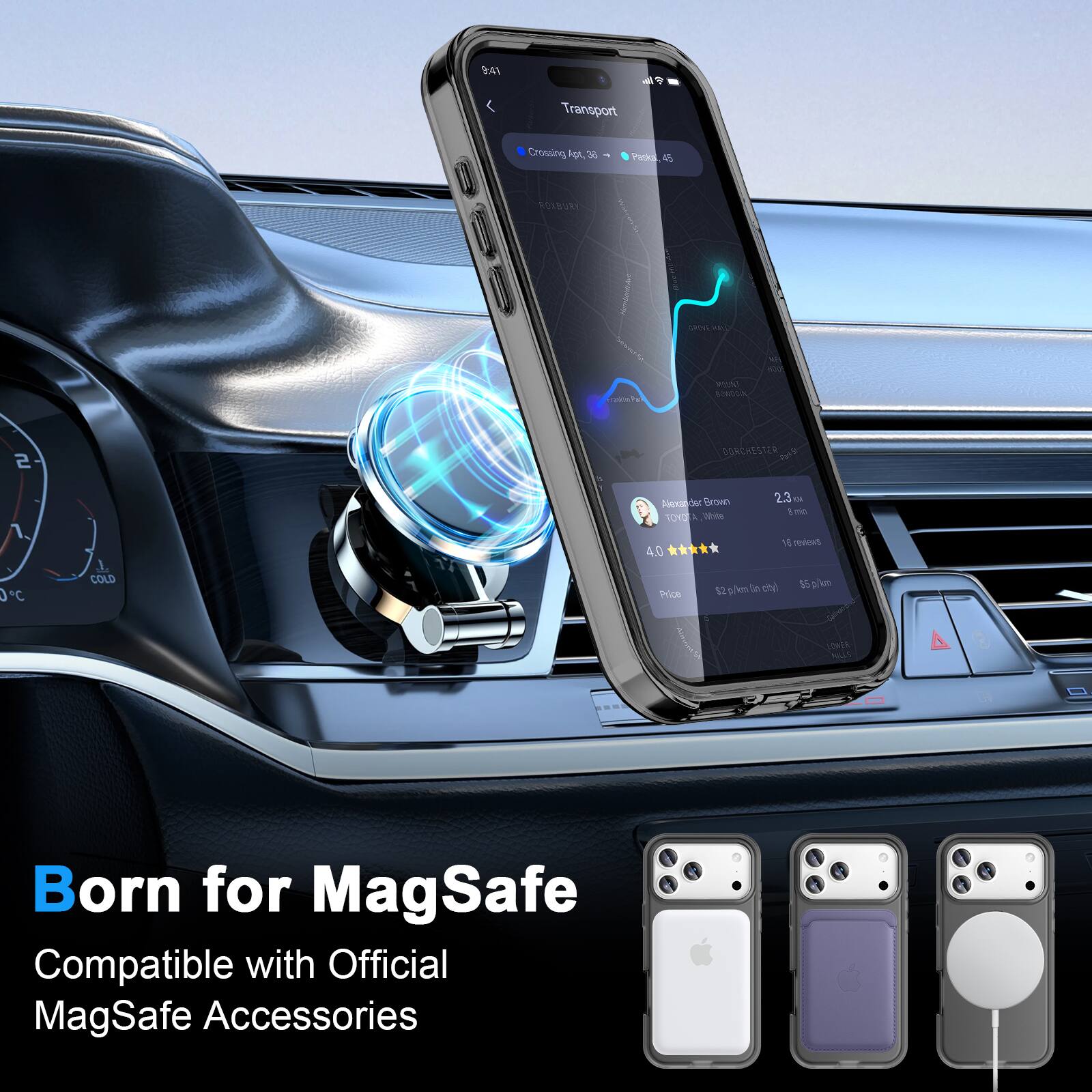 9:41  
Transport Crossing  
OA 3 Teka  
VORRURE md sem DA - SAT MIN!  
OOA DORC DORCHESTER  
Alexander Brown  
TOYO A  
23 T4 1 - 0  
C J COLD  
4.0 Price  
$2 p/km in chv  
$5 p/km  
Born for MagSafe  
Compatible with Official MagSafe Accessories