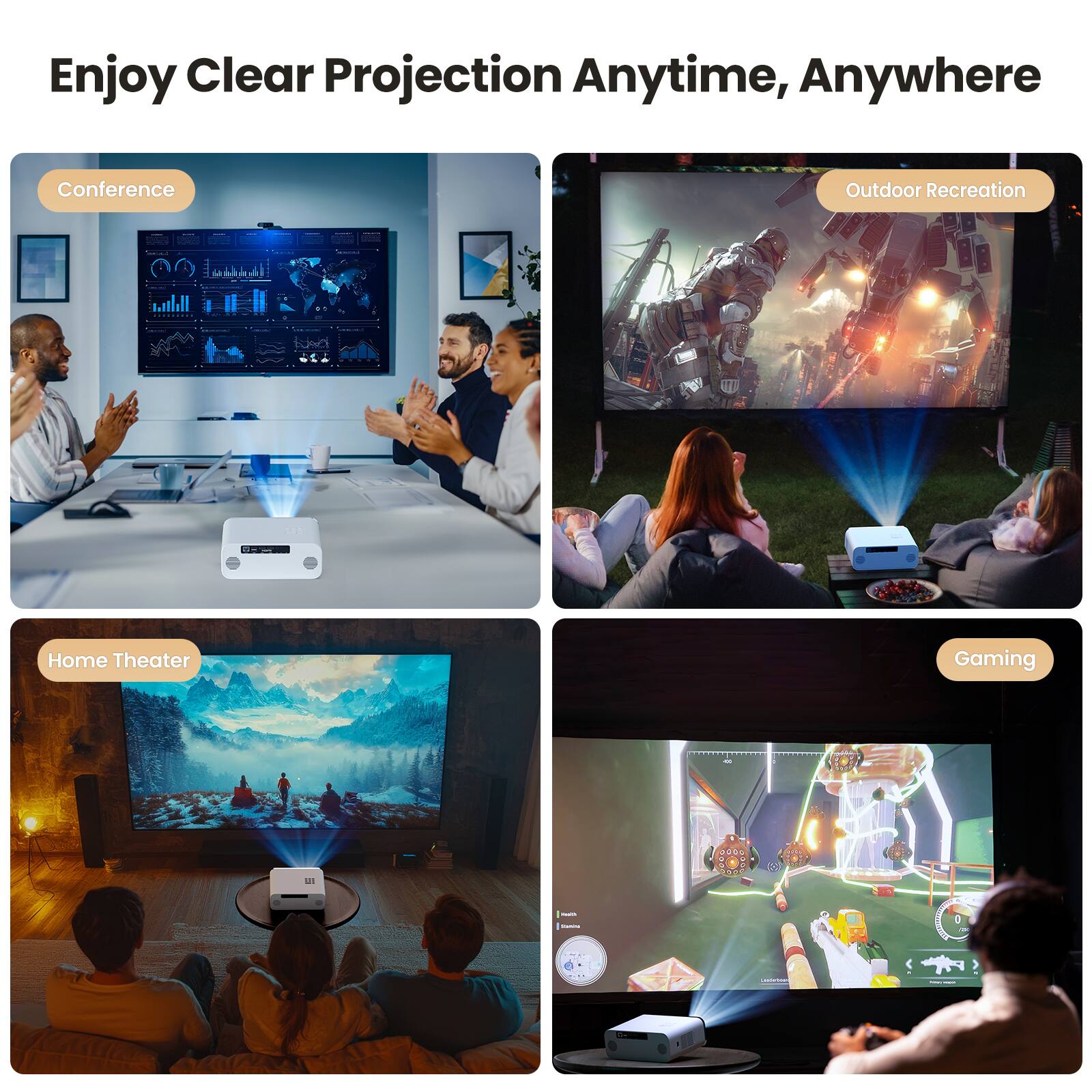 Enjoy Clear Projection Anytime, Anywhere

Conference | Outdoor Recreation | Home Theater | Gaming